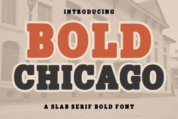 Bold Chicago Font for Business Branding