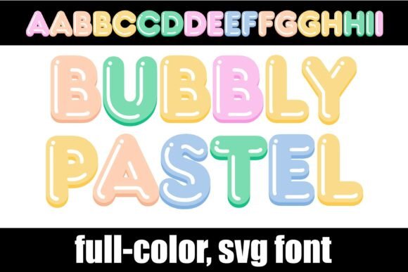 Bubbly Pastel Font