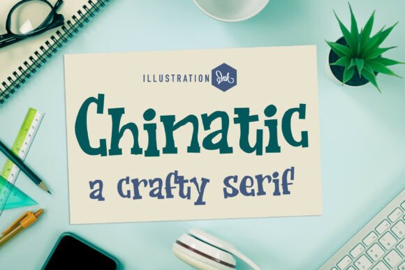 Chinatic Font for Handmade Projects