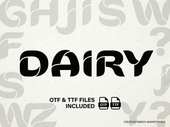 Dairy Font for Bold Branding
