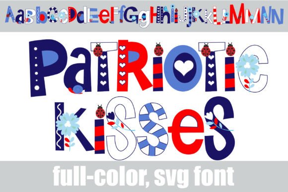 Patriotic Kisses Font Review