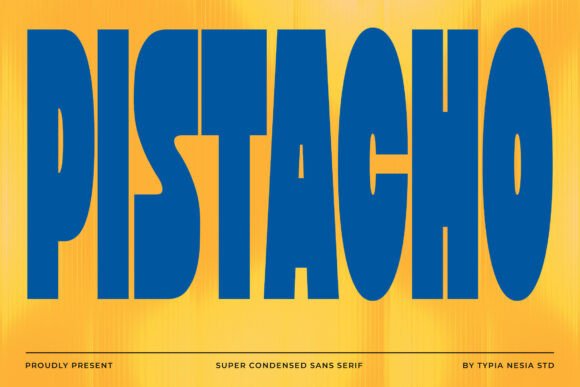 Pistacho Font for Creative Projects